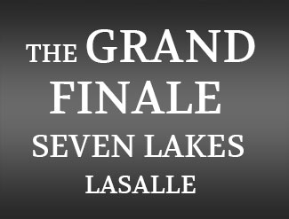 The Grand Finale Seven Lakes LeSalle